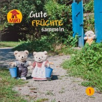 Gute Früchte sammeln, Teil 1